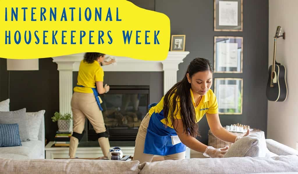 Celebrate House Cleaners During International Housekeepers Week The Maids