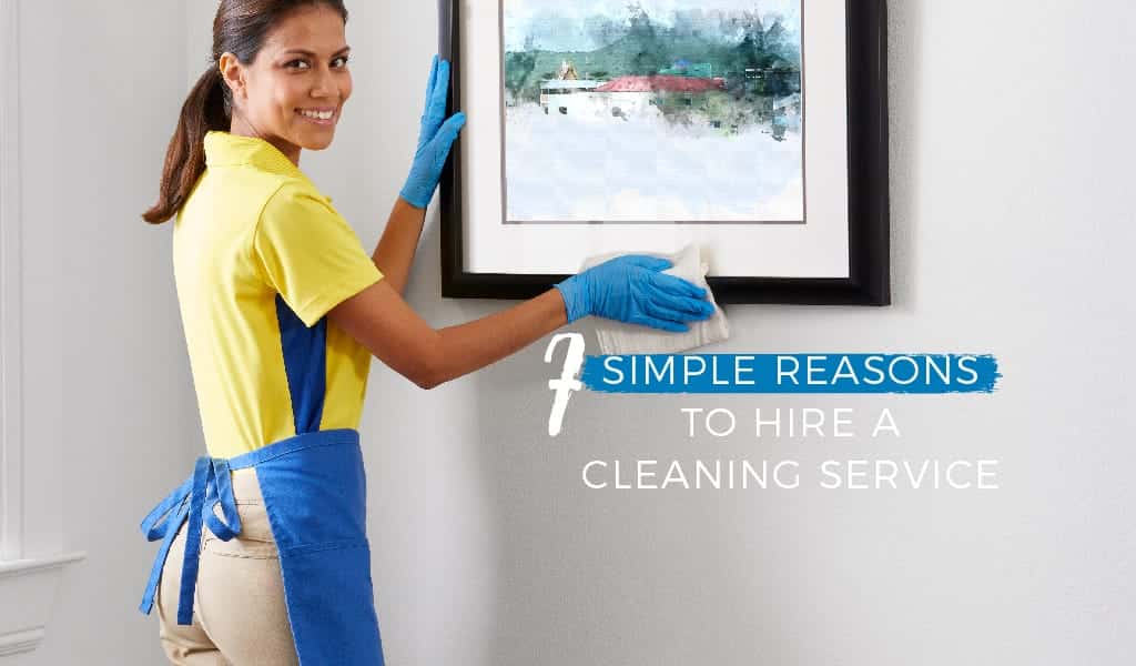 Reasons to Hire a Cleaning Service TW WEBSITE 100 1